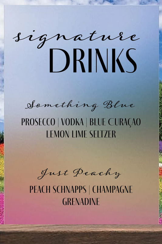 Drink or Table Wedding Sign 5" x 7"